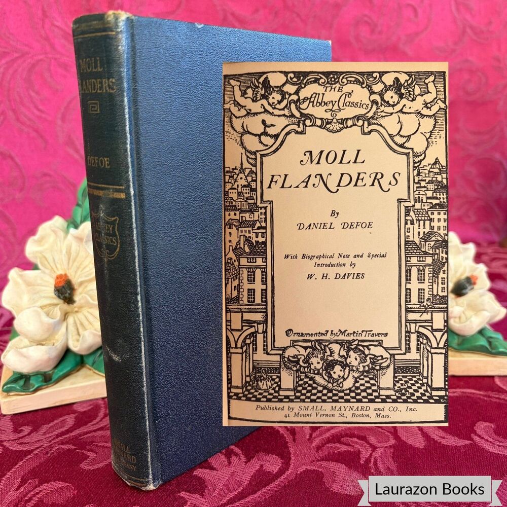 Moll Flanders by Daniel Defoe, Small Vintage Book, Undated,  Maynard and Co.